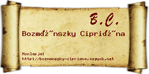 Bozmánszky Cipriána névjegykártya